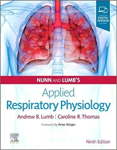 Nunn and Lumb&rsquo;s Applied Respiratory Physiology 9th Edition