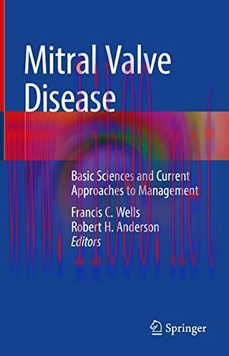 [AME]Mitral Valve Disease: Basic Sciences and Current Approaches to Management (Original PDF)