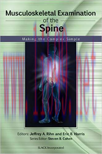 [PDF]Musculoskeletal Examination of the Spine - Making the Complex Simple