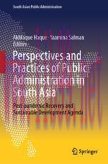 [PDF]Perspectives and Practices of Public Administration in South Asia: Post-pandemic Recovery ...