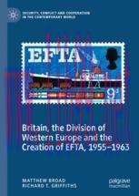 [PDF]Britain, the Division of Western Europe and the Creation of EFTA, 1955&ndash;1963