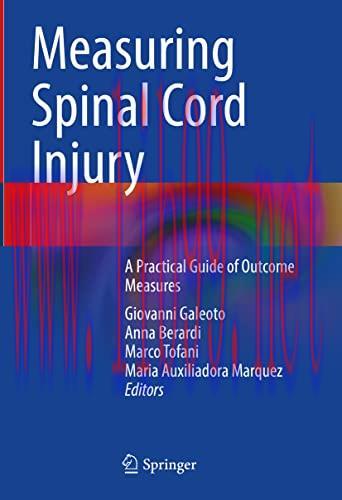 [AME]Measuring Spinal Cord Injury: A Practical Guide of Outcome Measures (Original PDF)