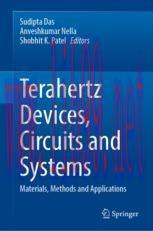 [PDF]Terahertz Devices, Circuits and Systems: Materials, Methods and Applications