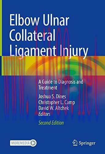 [AME]Elbow Ulnar Collateral Ligament Injury: A Guide to Diagnosis and Treatment, 2nd Edition (O...