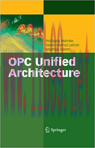 OPC Unified Architecture 2009 Edition,
