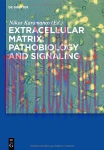 [AME]Extracellular Matrix: Pathobiology and Signaling (Original PDF)