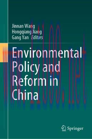 Environmental Policy and Reform in China
