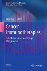 [PDF]Cancer Immunotherapies: Solid Tumors and Hematologic Malignancies