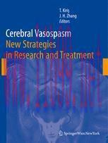 [PDF]Cerebral Vasospasm: New Strategies in Research and Treatment