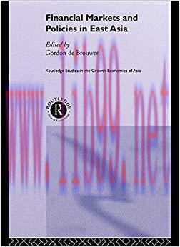 (PDF)Financial Markets and Policies in East Asia (Routledge Studies in the Growth Economies of ...