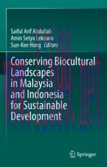 [PDF]Conserving Biocultural Landscapes in Malaysia and Indonesia for Sustainable Development