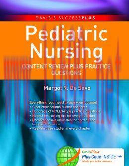 [AME]Pediatric Nursing: Content Review PLUS Practice Questions (ORIGINAL PDF from_ Publisher)