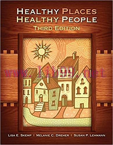 [PDF]Healthy Places, Healthy People, 3rd Edition