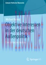 [PDF]Objektive Interessen in der deutschen Außenpolitik: Eine kritische Analyse