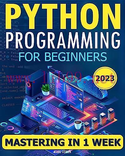 [FOX-Ebook]Python Programming for Beginners: The Simplified Beginner&rsquo;s Guide to Mastering Pytho...