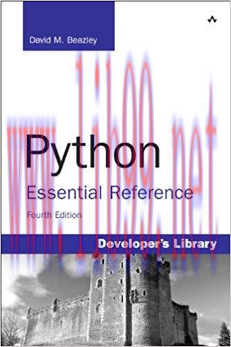 Python Essential Reference: Python Essentia Referenc _4 (Developer&rsquo;s Library) 4th Edition,