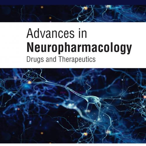 [AME]Advances in Neuropharmacology: Drugs and Therapeutics (EPUB)
