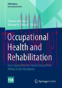 [AME]Occupational Health and Rehabilitation : New Approaches for Maintaining Work Ability in th...