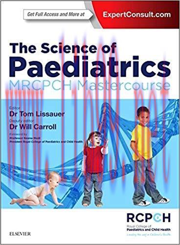 [PDF]The Science of Paediatrics: MRCPCH Mastercourse, 1st Edition