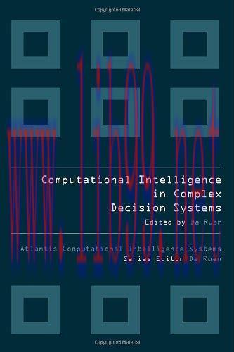 [FOX-Ebook]Computational Intelligence in Complex Decision Systems