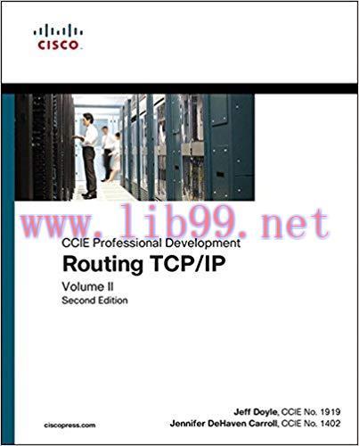 Routing TCP/IP, Volume II: CCIE Professional Development 2nd Edition,