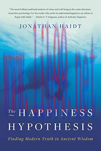 (PDF)The Happiness Hypothesis: Finding Modern Truth in Ancient Wisdom