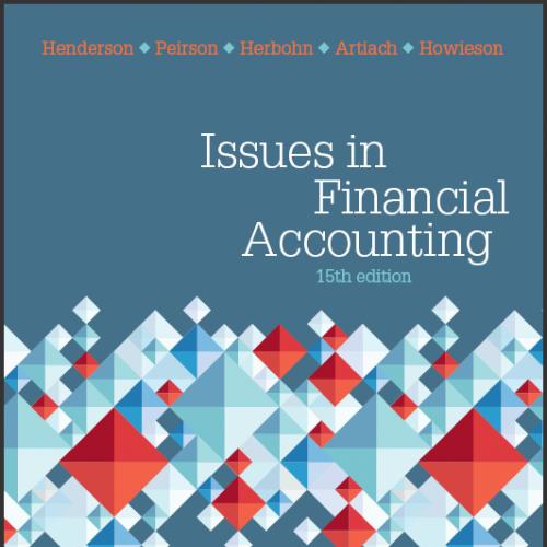 (Test Bank)Issues in Financial Accounting 15th Edition by Henderson.rar