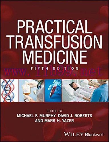 [AME]Practical Transfusion Medicine, 5th Edition (EPUB)
