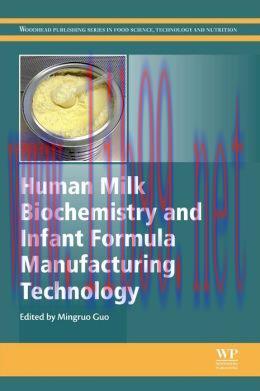 [AME]Human Milk Biochemistry and Infant Formula Manufacturing Technology