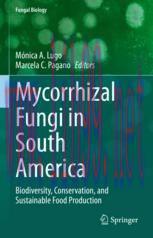 [PDF]Mycorrhizal Fungi in South America: Biodiversity, Conservation, and Sustainable Food Produ...