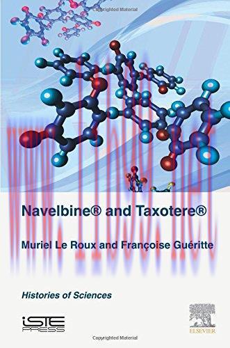 [AME]Navelbine and Taxotere: Histories of Sciences (PDF)