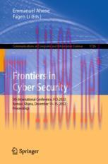 [PDF]Frontiers in Cyber Security: 5th International Conference, FCS 2022, Kumasi, Ghana, Decemb...