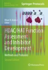 [PDF]HDAC/HAT Function Assessment and Inhibitor Development: Methods and Protocols