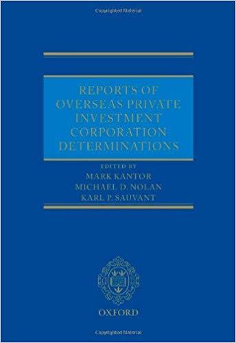 Reports of Overseas Private Investment Corporation Determinations