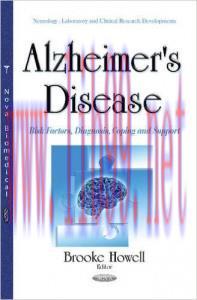 [AME]Alzheimer's Disease: Risk Factors, Diagnosis, Coping and Support