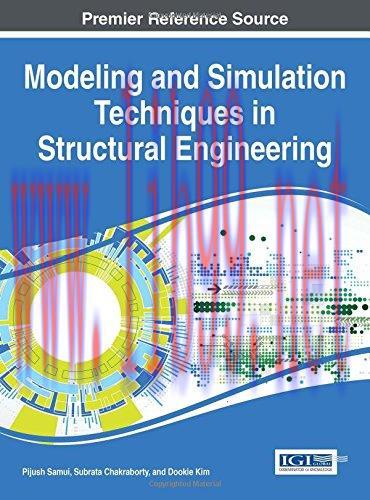 [FOX-Ebook]Modeling and Simulation Techniques in Structural Engineering