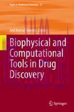 [PDF]Biophysical and Computational Tools in Drug Discovery