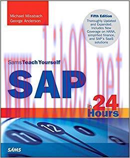 SAP in 24 Hours, Sams Teach Yourself (Sams Teach Yourself in 24 Hours) 5th Edition,