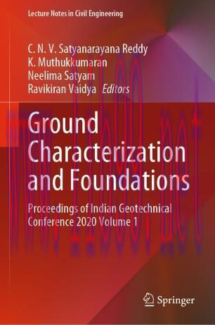 Ground Characterization and Foundations