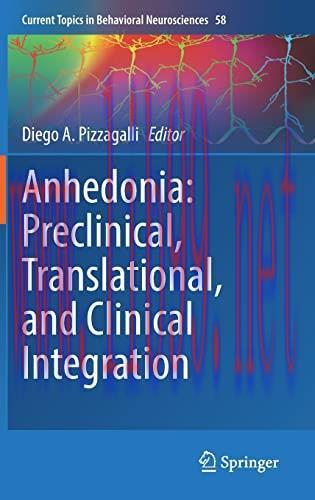 [AME]Anhedonia: Preclinical, Translational, and Clinical Integration (Current Topics in Behavio...