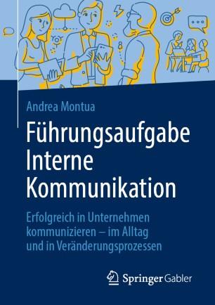 F&uuml;hrungsaufgabe Interne Kommunikation