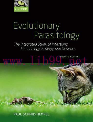 [AME]Evolutionary Parasitology: The Integrated Study of Infections, Immunology, Ecology, and Ge...