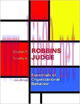 Essentials of Organizational Behavior 13th Edition,
