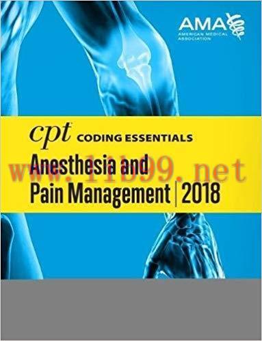 [EPUB]CPT Coding Essentials for Anesthesiology and Pain Management 2018