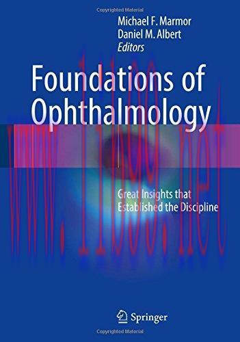 [AME]Foundations of Ophthalmology: Great Insights that Established the Discipline (PDF)