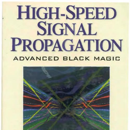 High Speed Signal Propagation_ Advanced Black Magic