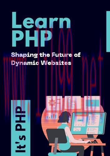 [FOX-Ebook]Learn PHP Website Backend Development: Shaping the Future of Dynamic Websites
