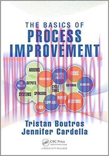 The Basics of Process Improvement 1st Edition,