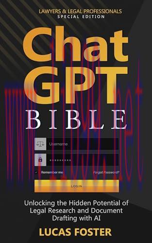 [FOX-Ebook]Chat GPT Bible - Lawyers and Legal Professionals Special Edition: Unlocking the Hidd...