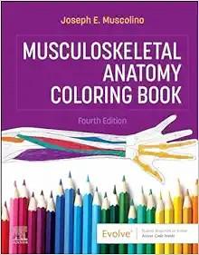 [AME]Musculoskeletal Anatomy Coloring Book, 4th Edition (True PDF from_ Publisher)